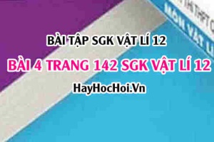 Bài 4 trang 142 SGK Vật Lý 12: Tia hồng ngoại, tia tử ngoại